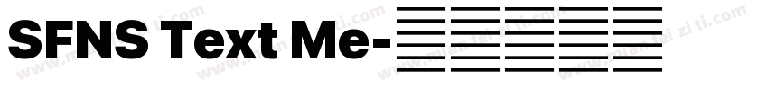 SFNS Text Me字体转换